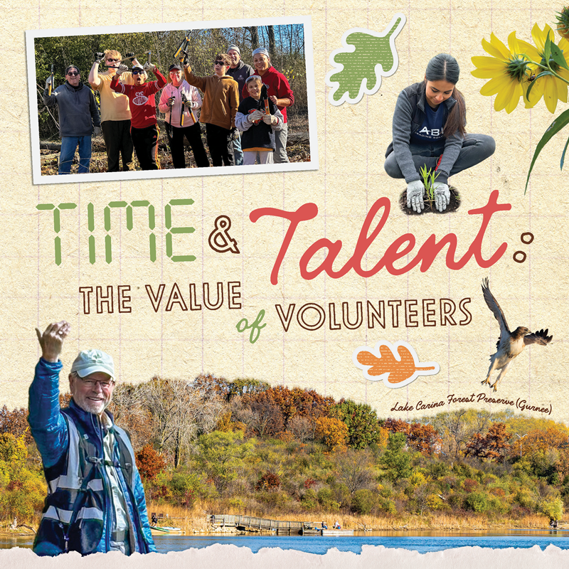 Scrapbook photo of man in blue vest and hat standing by a lake with trees, tesat that reads Time & Talent: The Value of Volunteers.